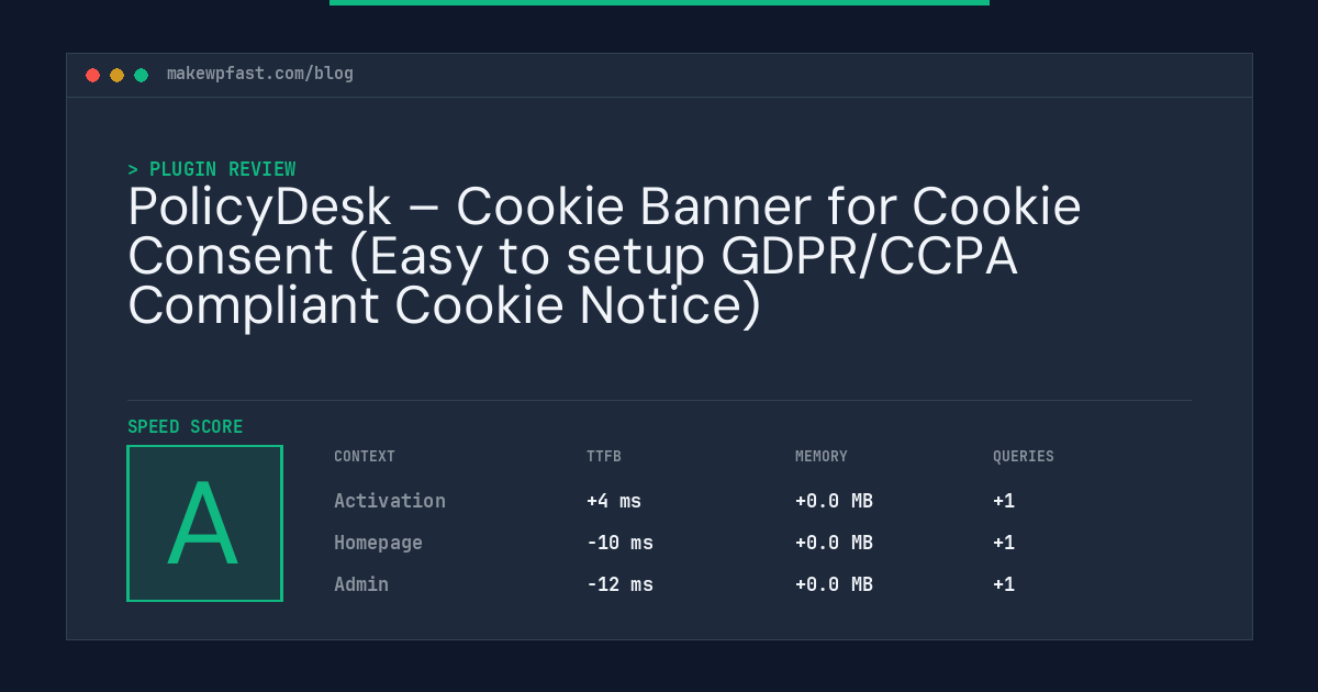 PolicyDesk – Cookie Banner for Cookie Consent (Easy to setup GDPR/CCPA Compliant Cookie Notice) - MakeWPFast