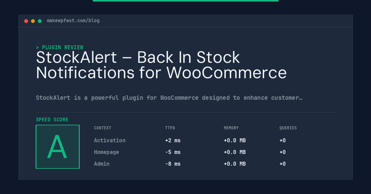 StockAlert – Back In Stock Notifications for WooCommerce - MakeWPFast