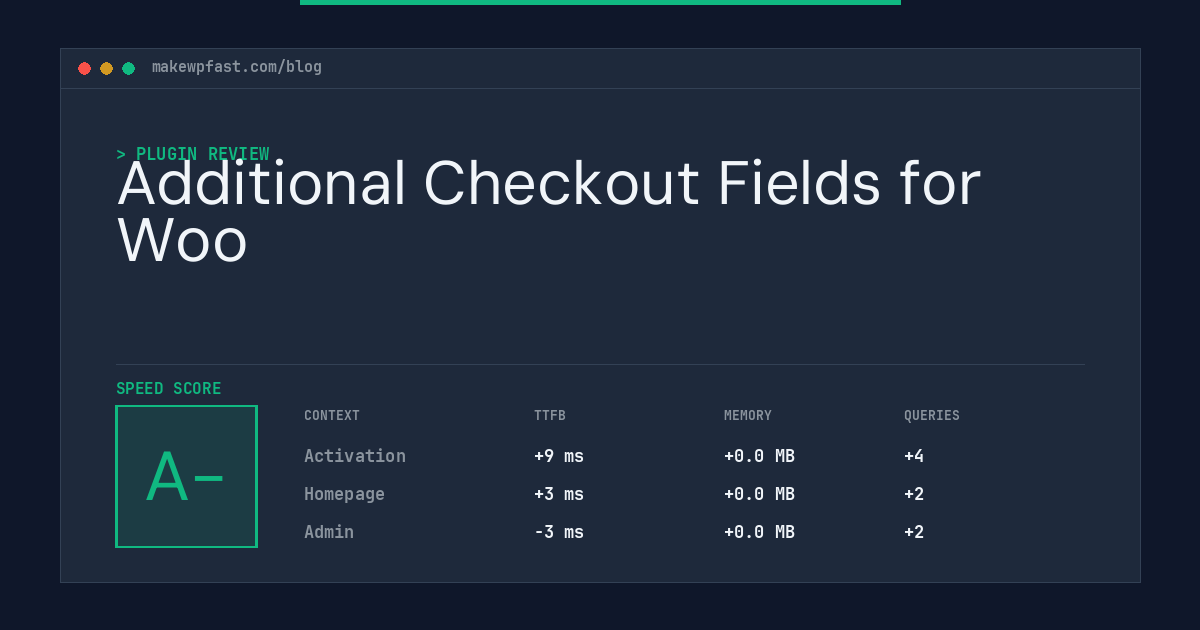 Additional Checkout Fields for Woo - MakeWPFast