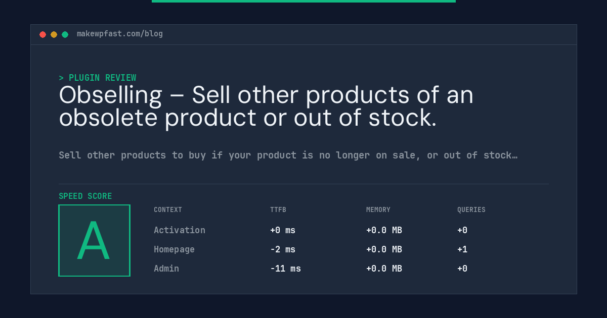 Obselling – Sell other products of an obsolete product or out of stock. - MakeWPFast