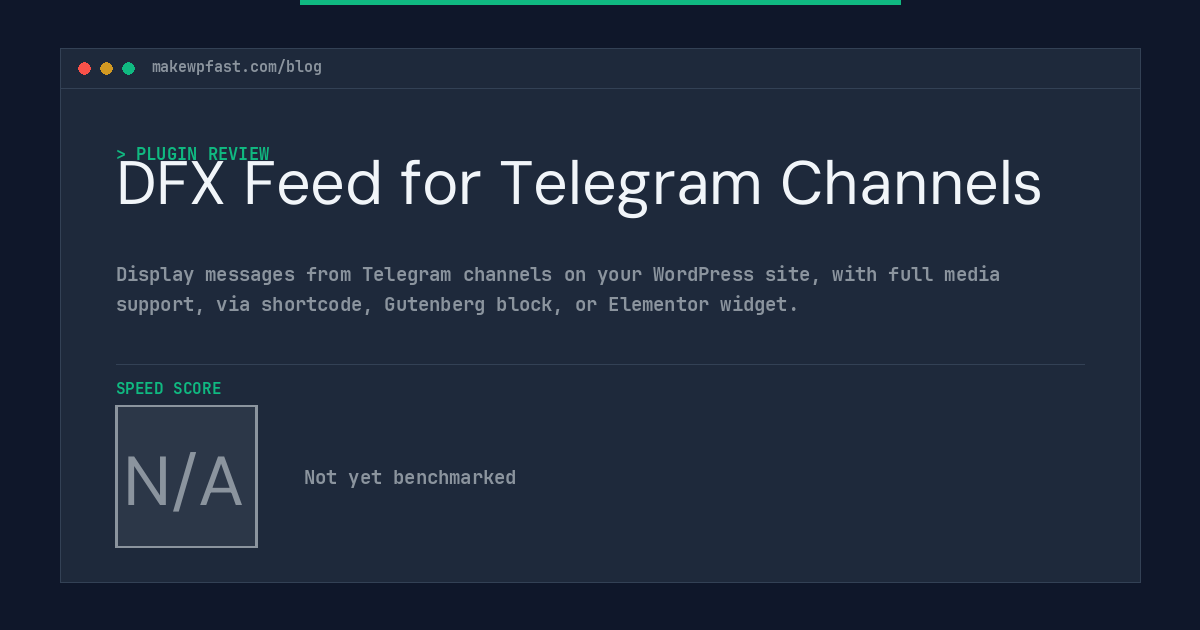 DFX Feed for Telegram Channels - MakeWPFast