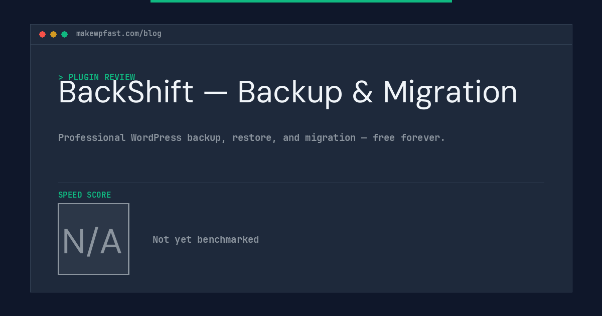 BackShift — Backup & Migration - MakeWPFast