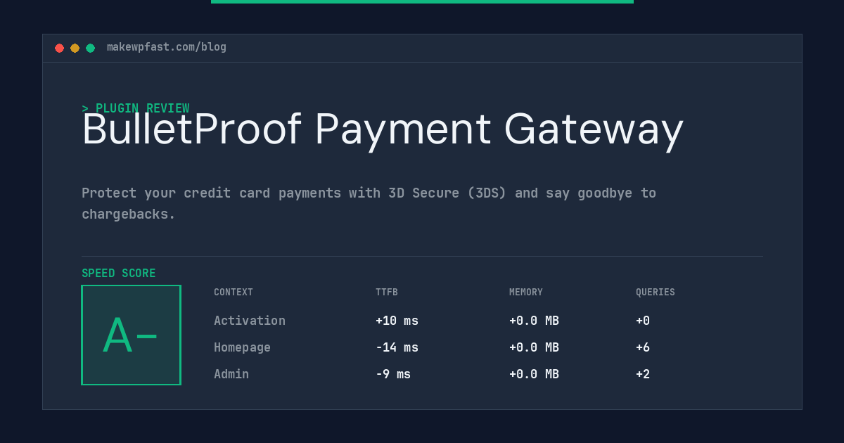 BulletProof Payment Gateway - MakeWPFast