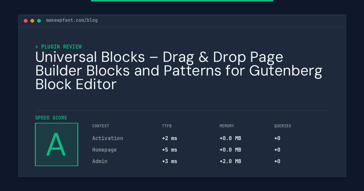 Universal Blocks – Drag & Drop Page Builder Blocks and Patterns for Gutenberg Block Editor - MakeWPFast