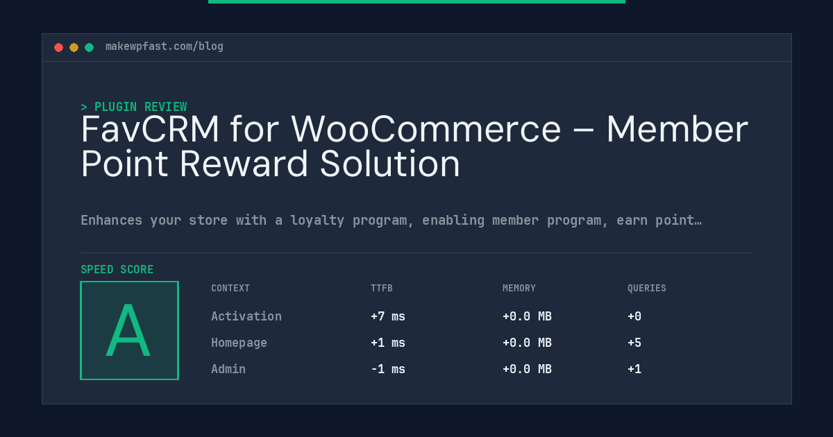 FavCRM for WooCommerce – Member Point Reward Solution - MakeWPFast