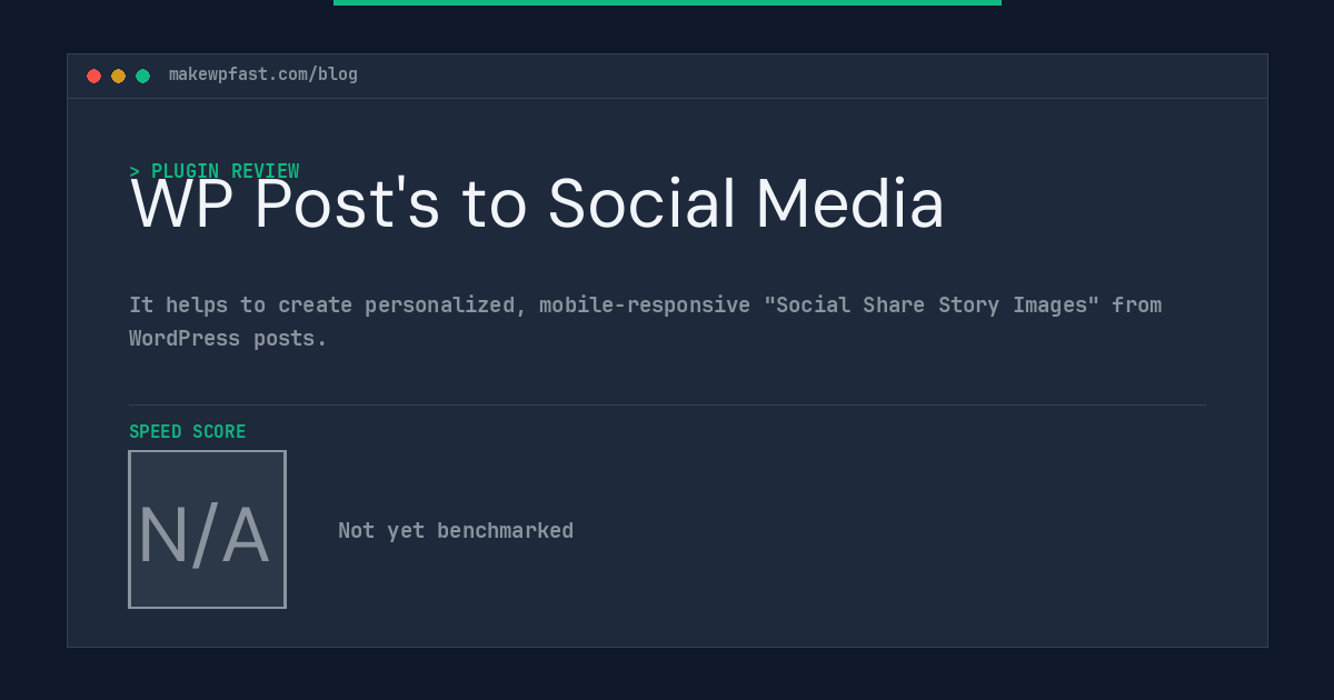 WP Post's to Social Media - MakeWPFast