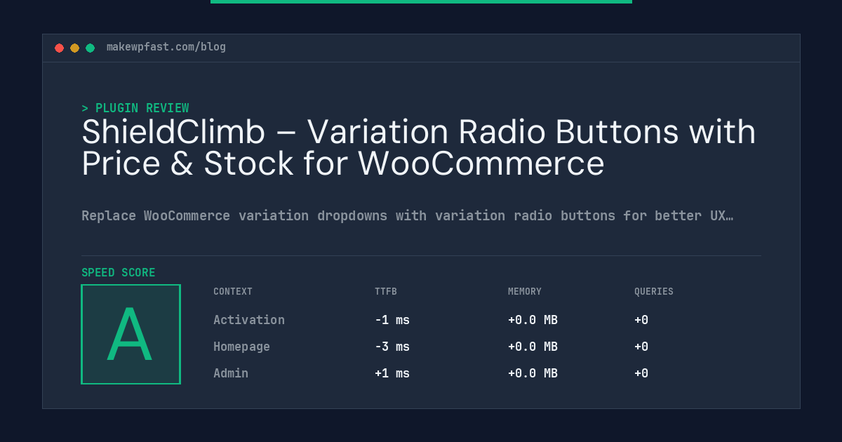 ShieldClimb – Variation Radio Buttons with Price & Stock for WooCommerce - MakeWPFast