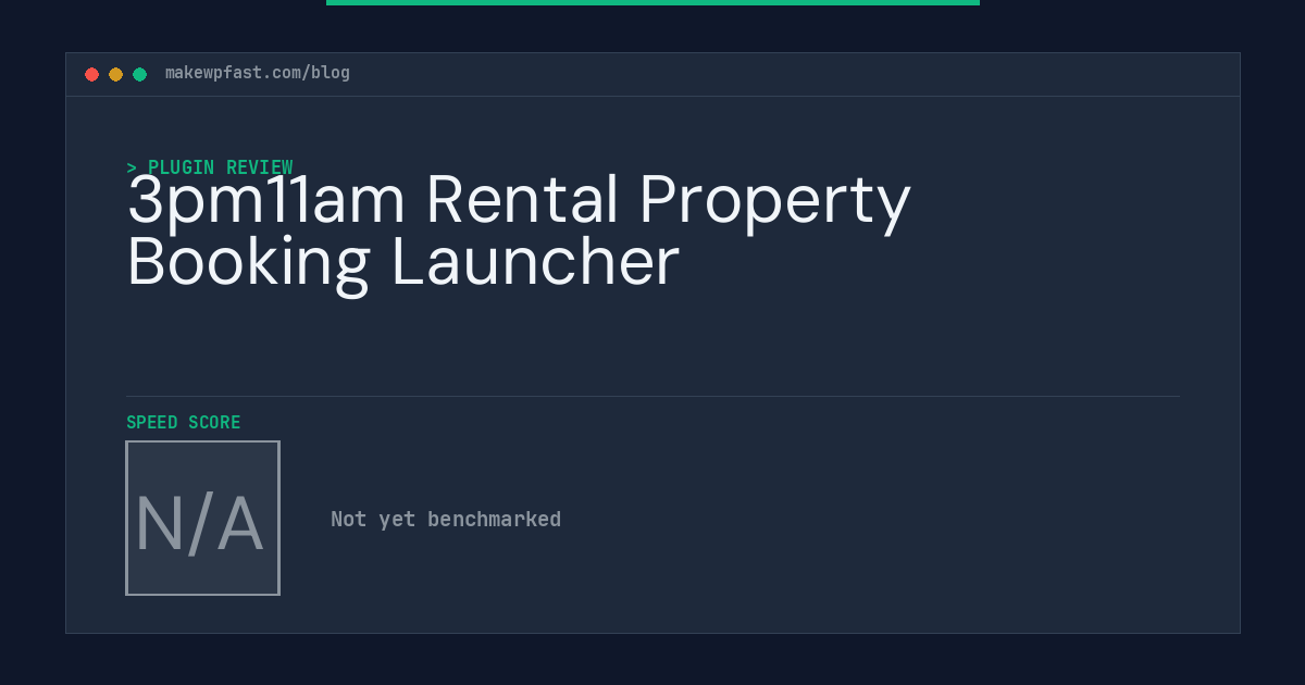 3pm11am Rental Property Booking Launcher - MakeWPFast