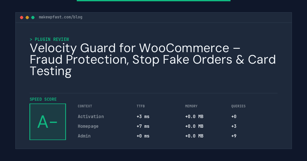 Velocity Guard for WooCommerce – Fraud Protection, Stop Fake Orders & Card Testing - MakeWPFast