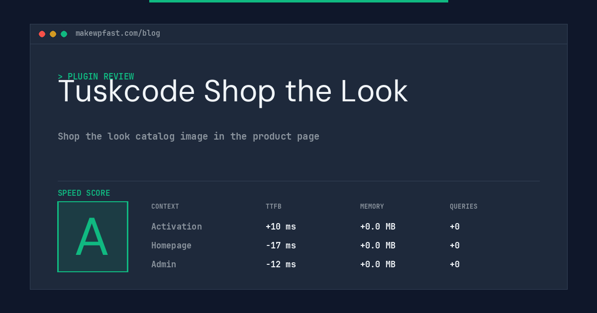 Tuskcode Shop the Look - MakeWPFast