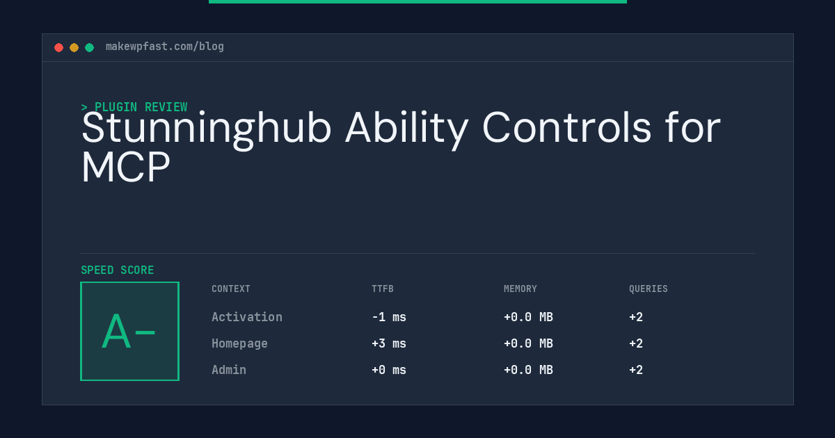 Stunninghub Ability Controls for MCP - MakeWPFast