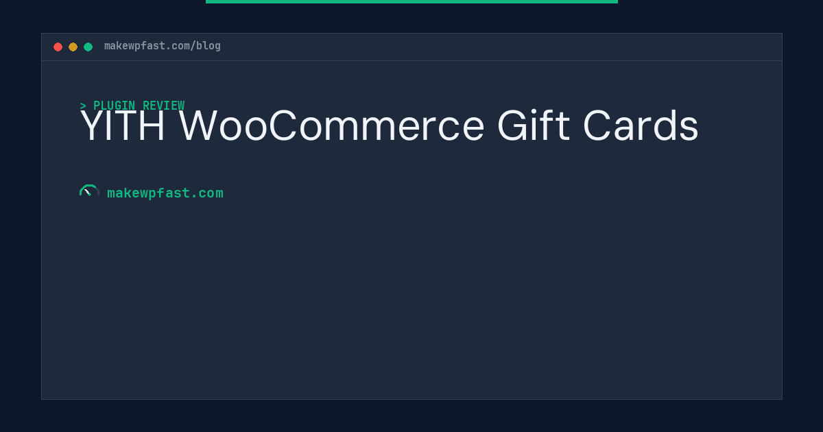 YITH WooCommerce Gift Cards - MakeWPFast