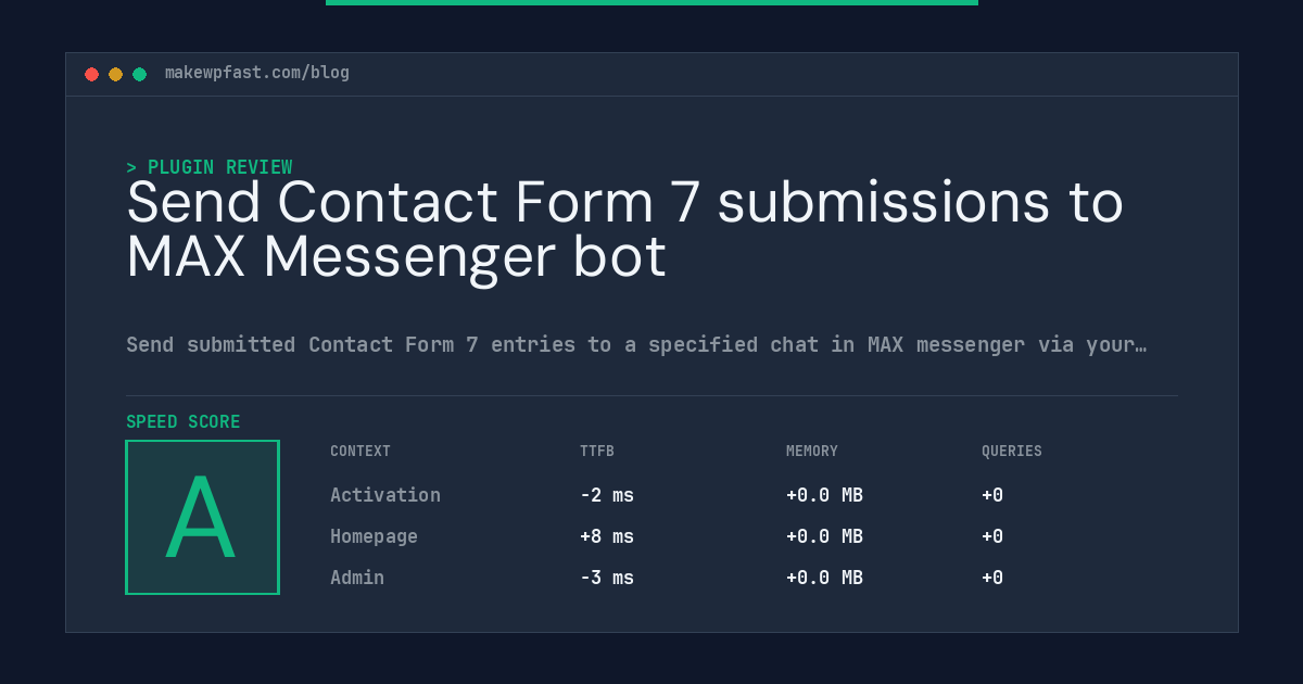 Send Contact Form 7 submissions to MAX Messenger bot - MakeWPFast