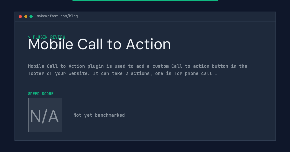 Mobile Call to Action - MakeWPFast