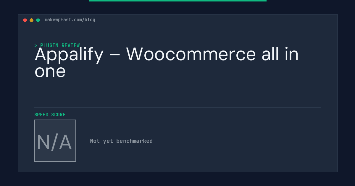 Appalify – Woocommerce all in one - MakeWPFast