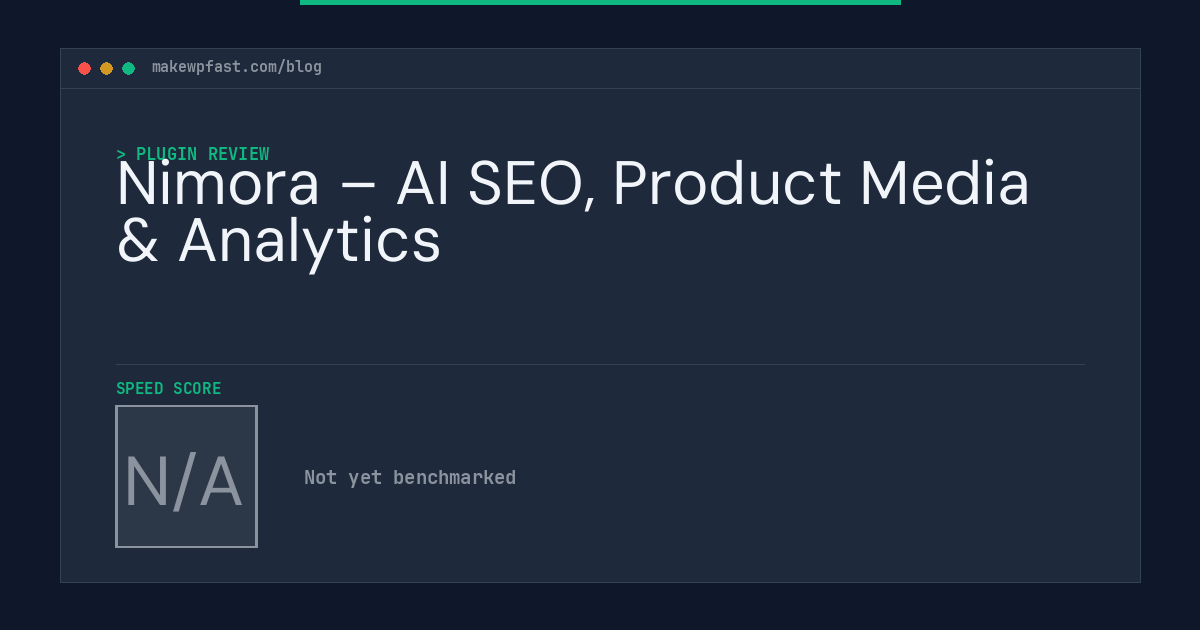 Nimora – AI SEO, Product Media & Analytics - MakeWPFast