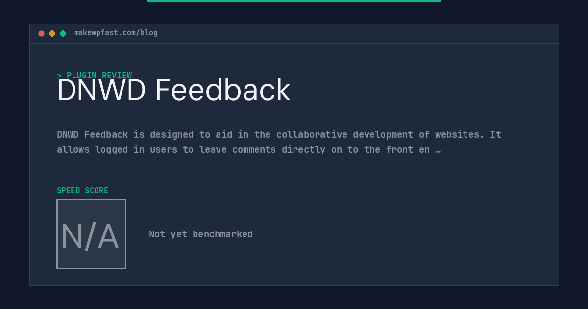 DNWD Feedback - MakeWPFast