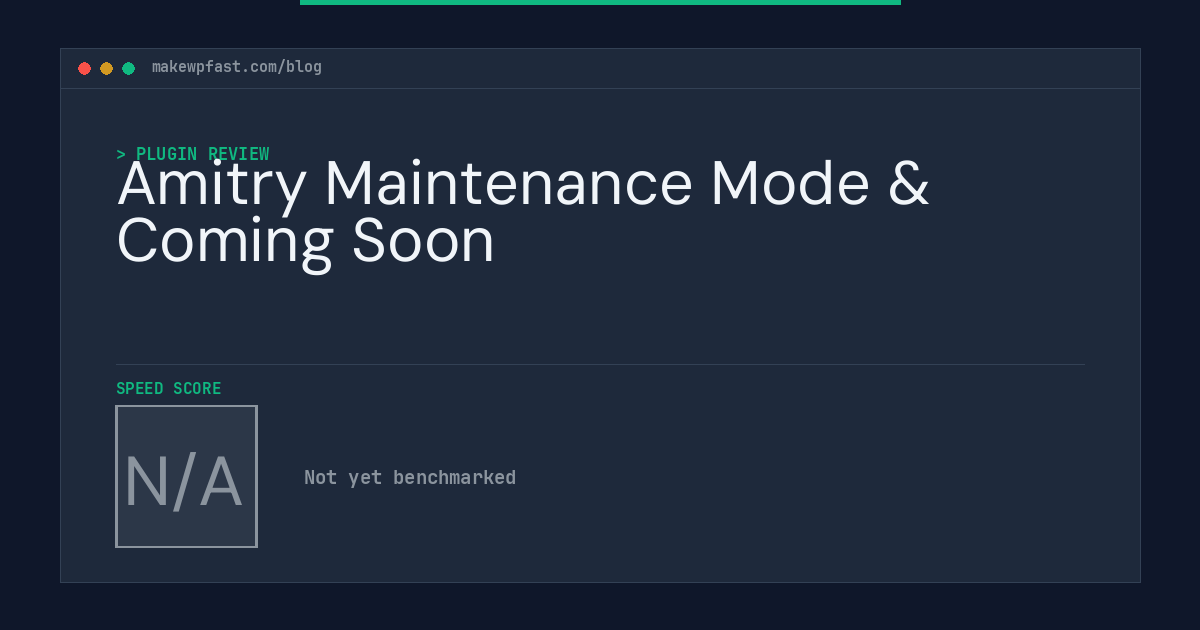 Amitry Maintenance Mode & Coming Soon - MakeWPFast