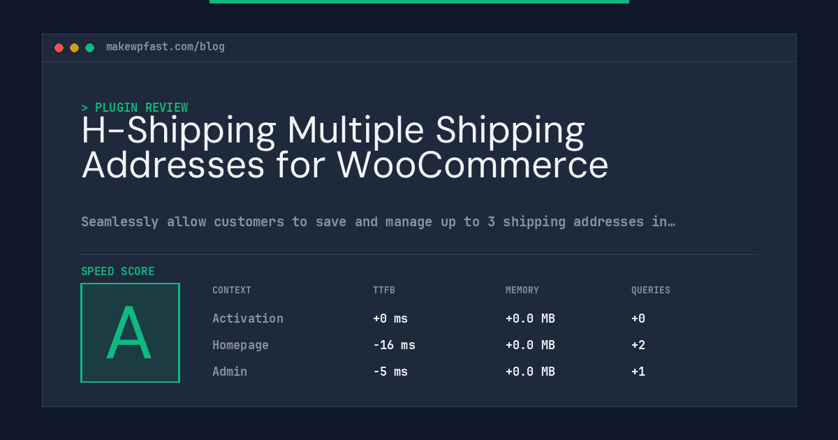 H-Shipping Multiple Shipping Addresses for WooCommerce - MakeWPFast