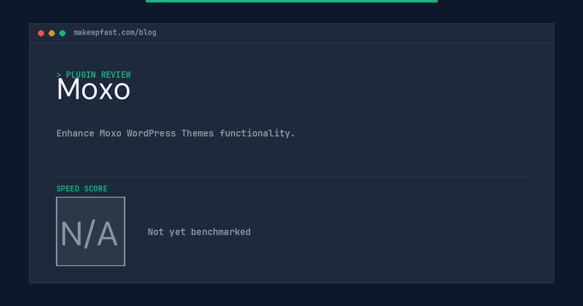 Moxo - MakeWPFast