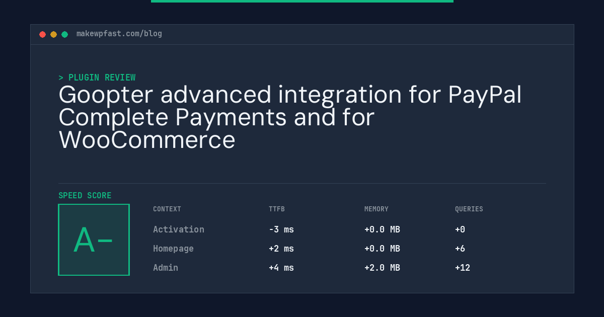 Goopter advanced integration for PayPal Complete Payments and for WooCommerce - MakeWPFast