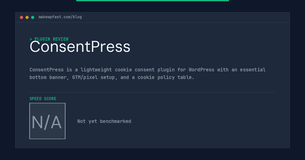 ConsentPress - MakeWPFast