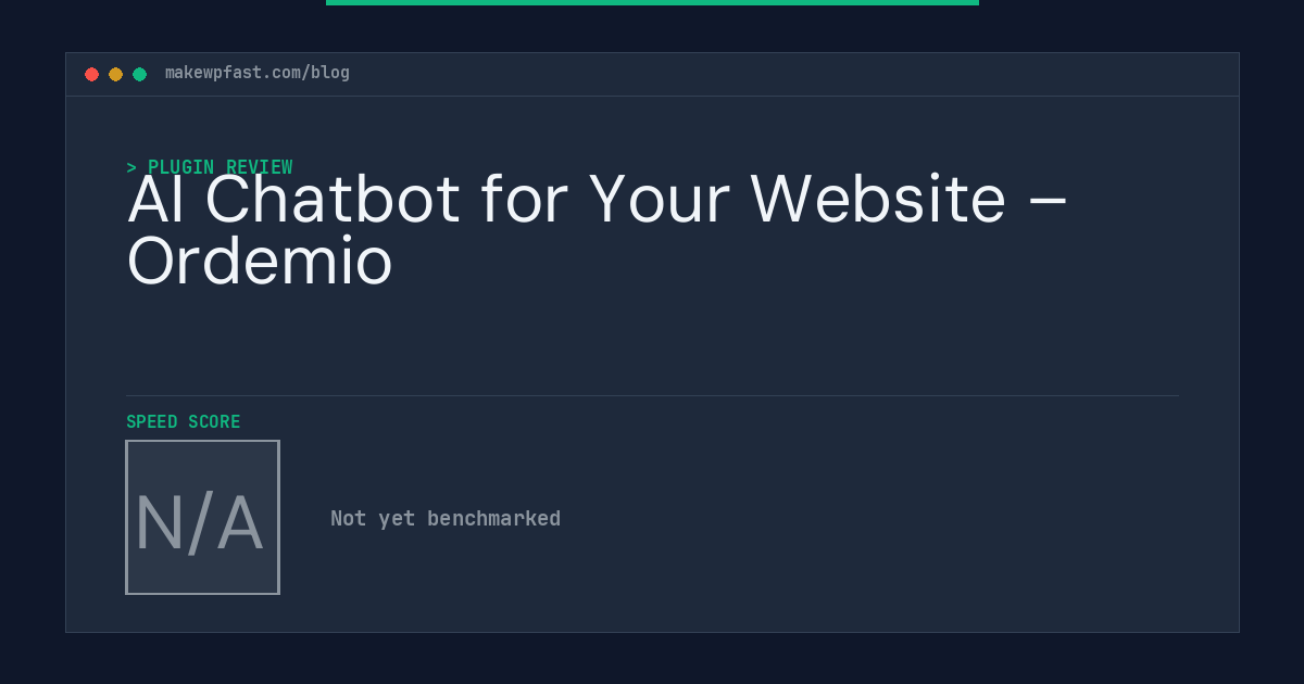 AI Chatbot for Your Website – Ordemio - MakeWPFast