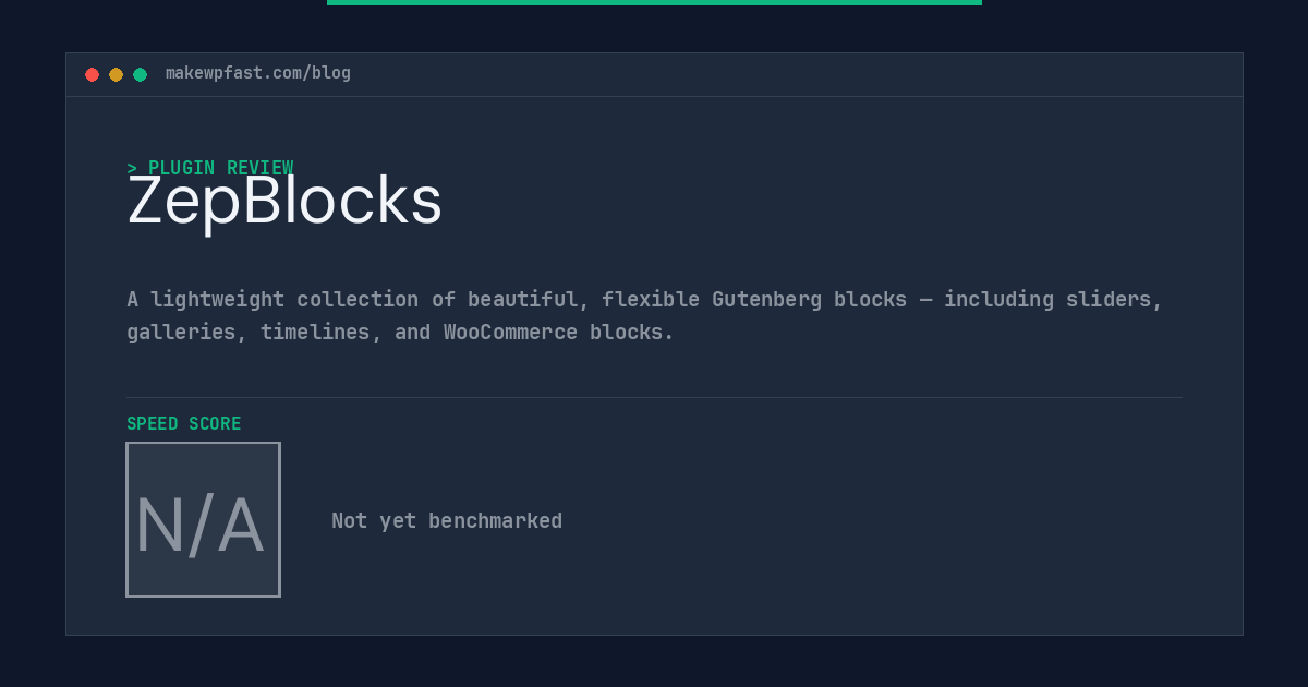ZepBlocks - MakeWPFast