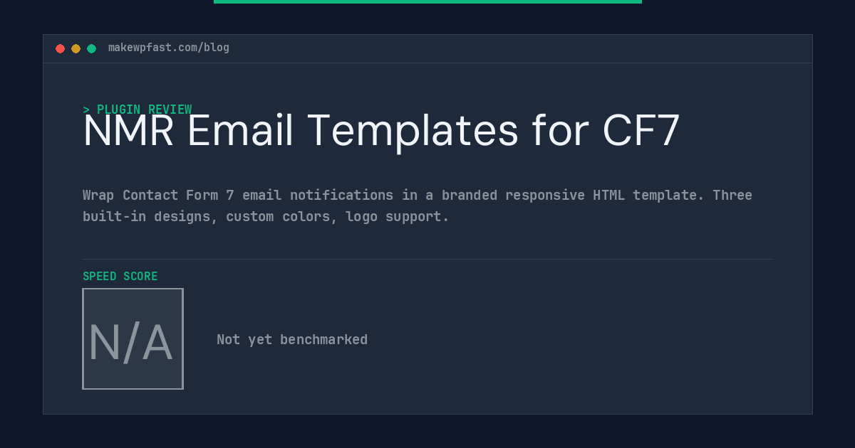 NMR Email Templates for CF7 - MakeWPFast