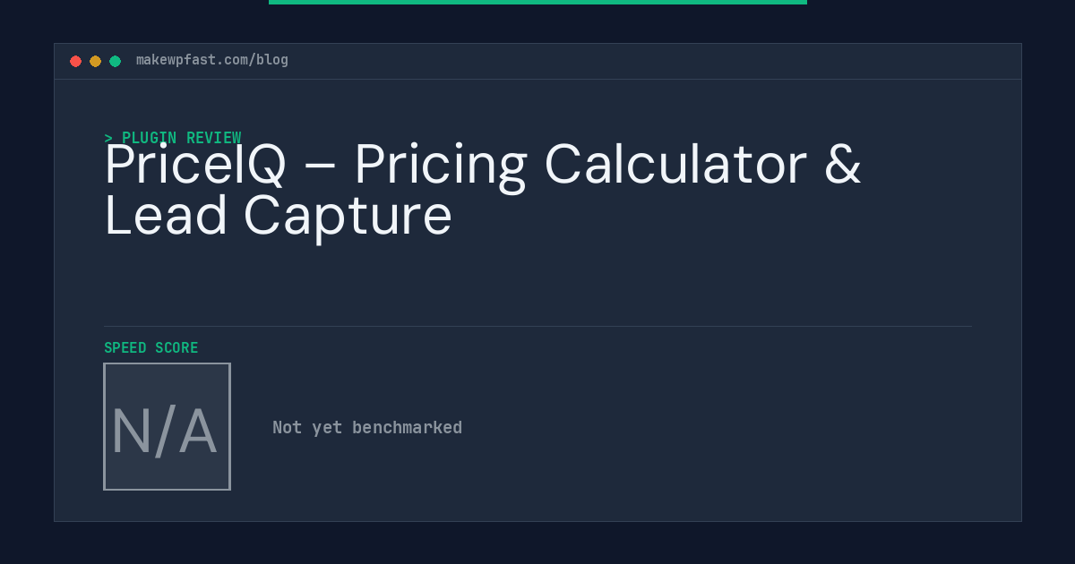 PriceIQ – Pricing Calculator & Lead Capture - MakeWPFast