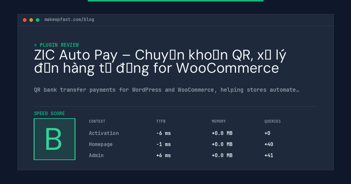 ZIC Auto Pay – Chuyển khoản QR, xử lý đơn hàng tự động for WooCommerce - MakeWPFast