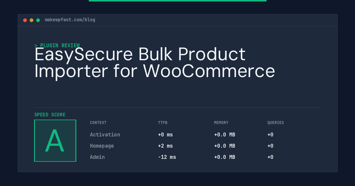 EasySecure Bulk Product Importer for WooCommerce - MakeWPFast