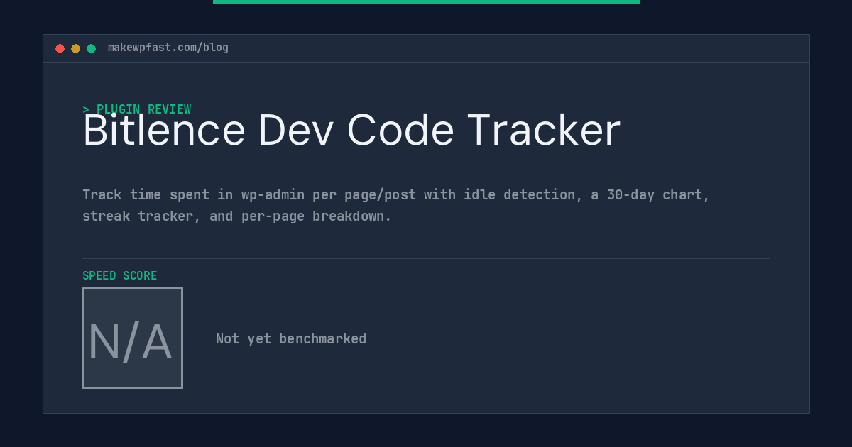 Bitlence Dev Code Tracker - MakeWPFast