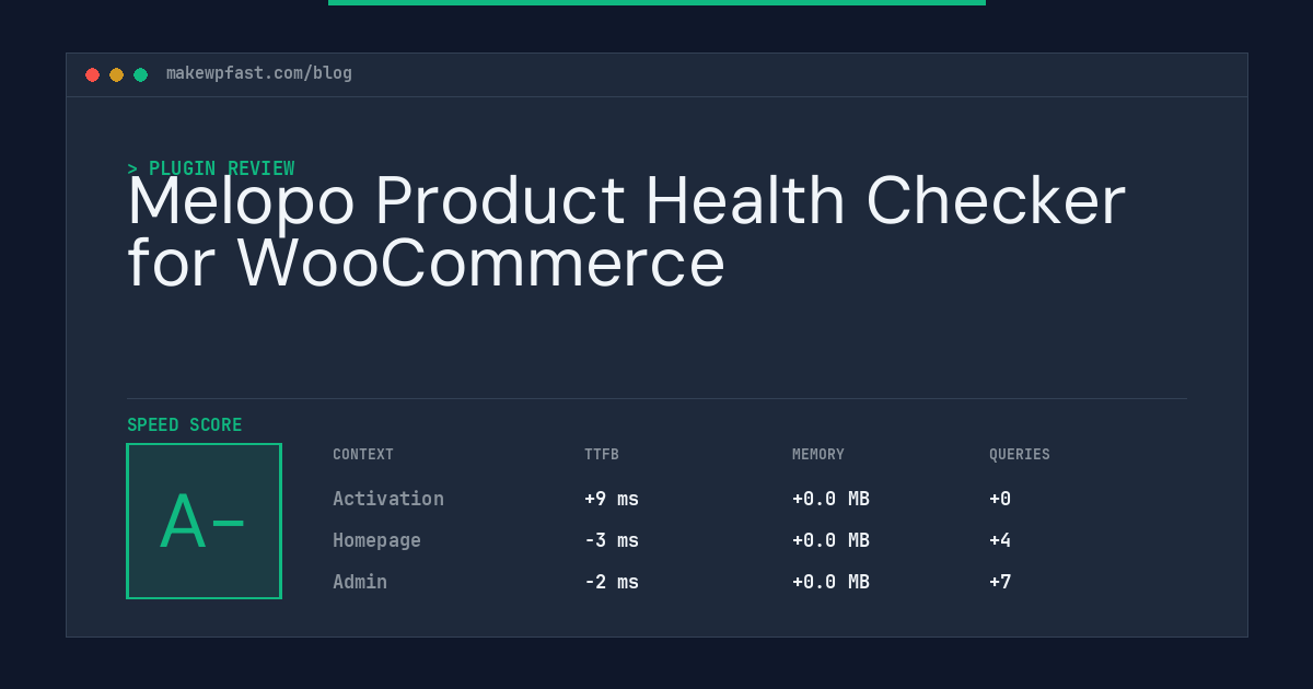 Melopo Product Health Checker for WooCommerce - MakeWPFast