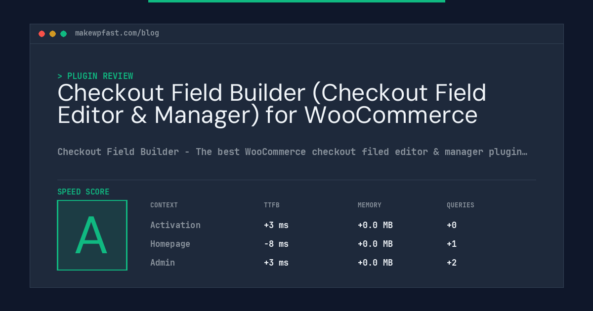 Checkout Field Builder (Checkout Field Editor & Manager) for WooCommerce - MakeWPFast