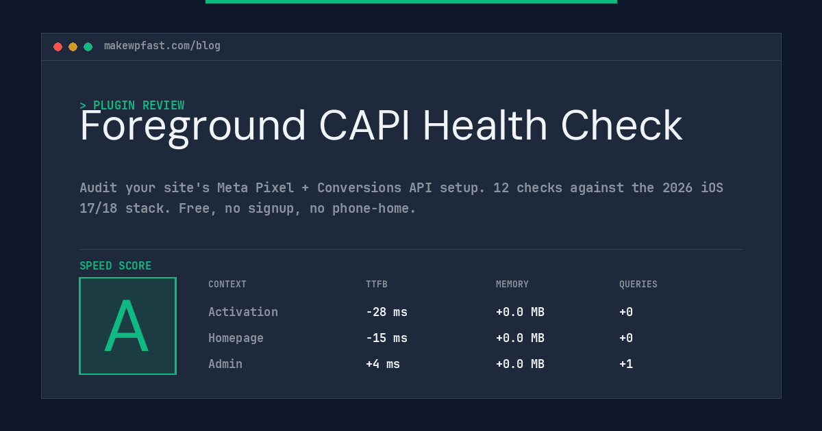 Foreground CAPI Health Check - MakeWPFast