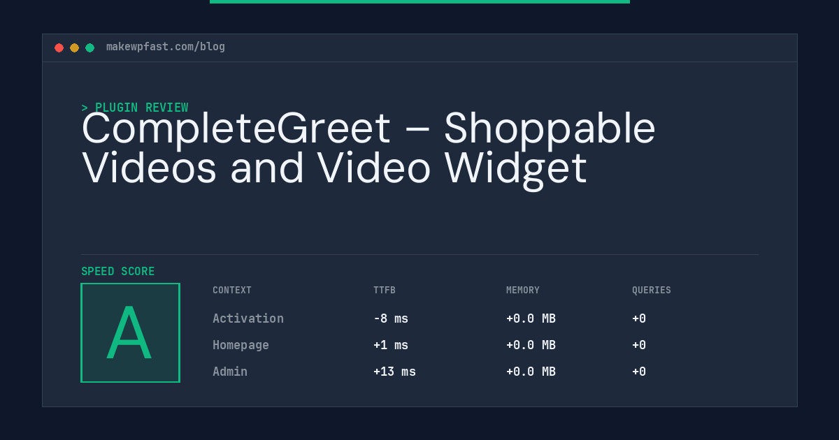 CompleteGreet – Shoppable Videos and Video Widget - MakeWPFast