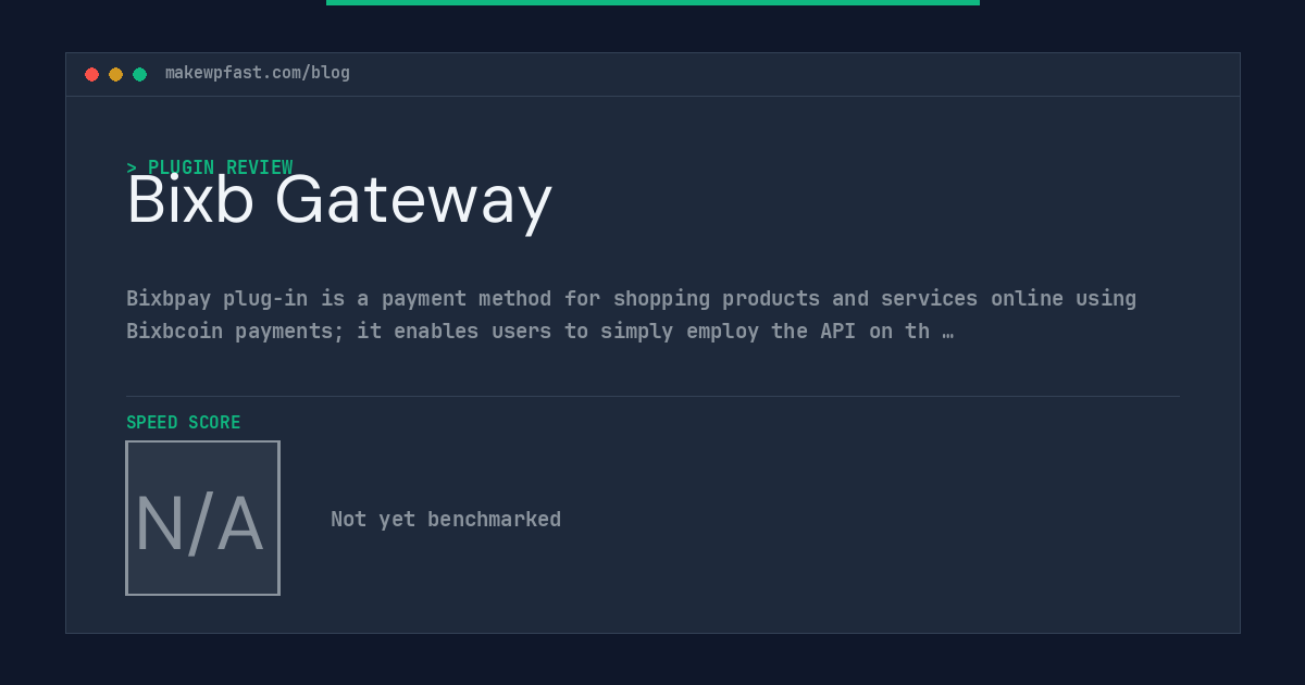 Bixb Gateway - MakeWPFast
