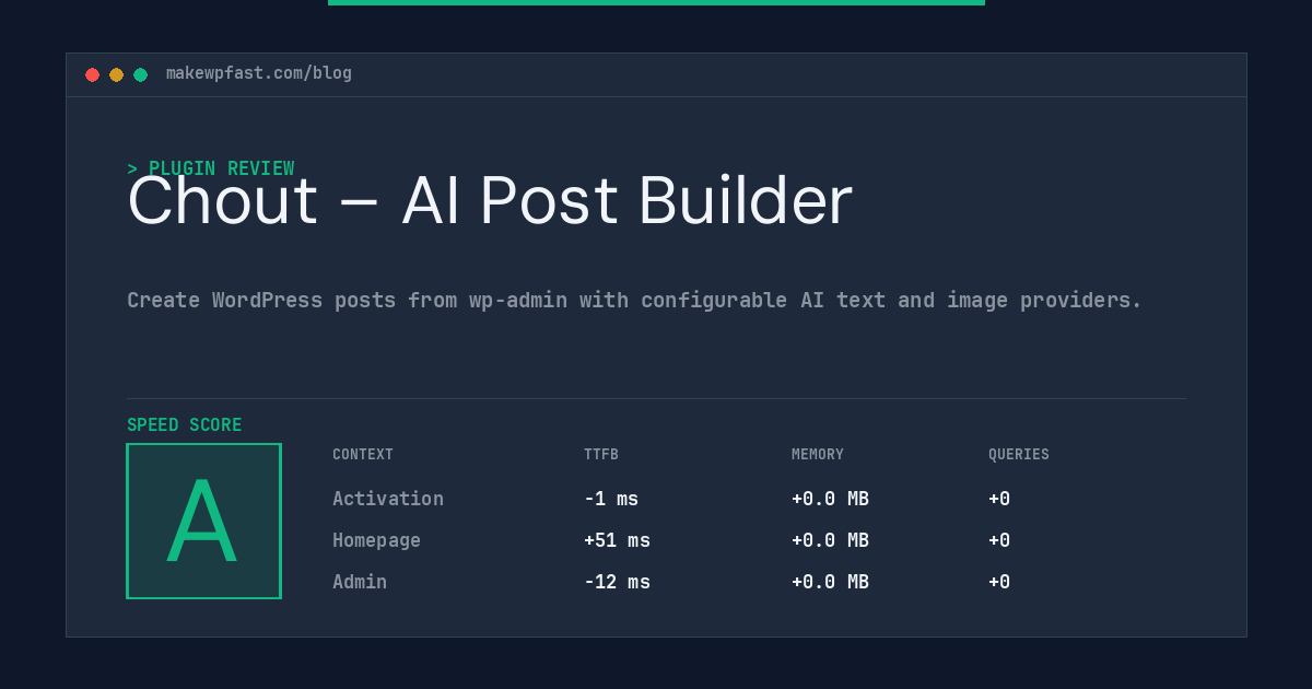 Chout – AI Post Builder - MakeWPFast
