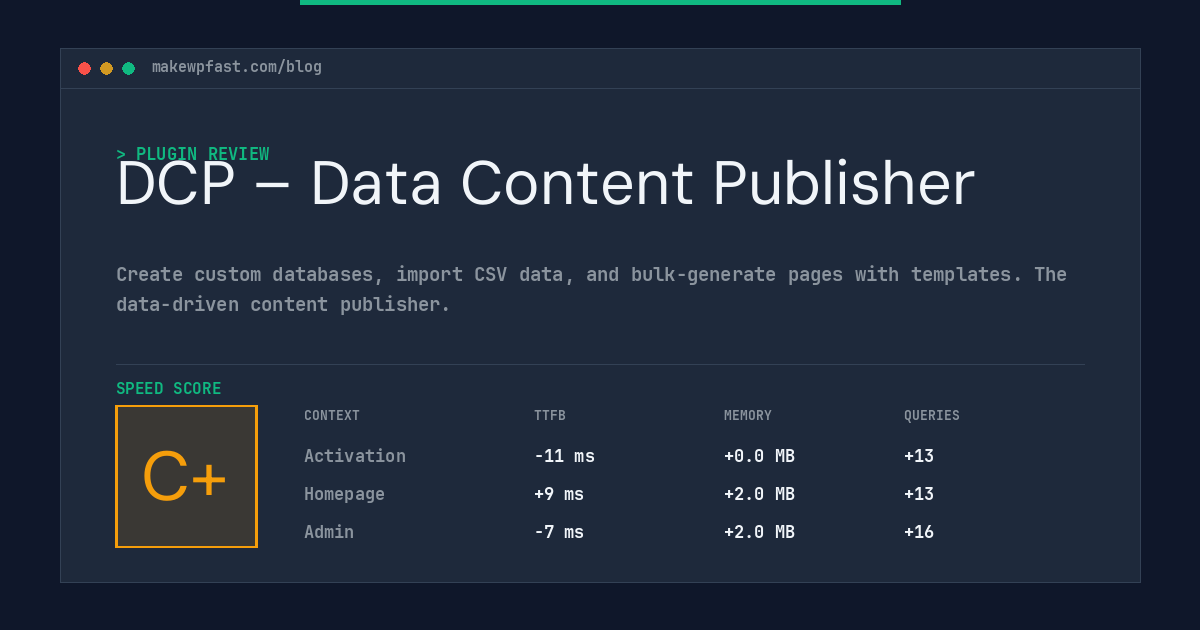 DCP – Data Content Publisher - MakeWPFast