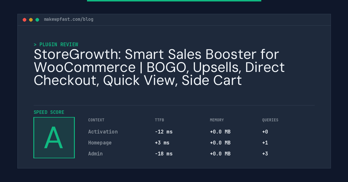 StoreGrowth: Smart Sales Booster for WooCommerce | BOGO, Upsells, Direct Checkout, Quick View, Side Cart - MakeWPFast