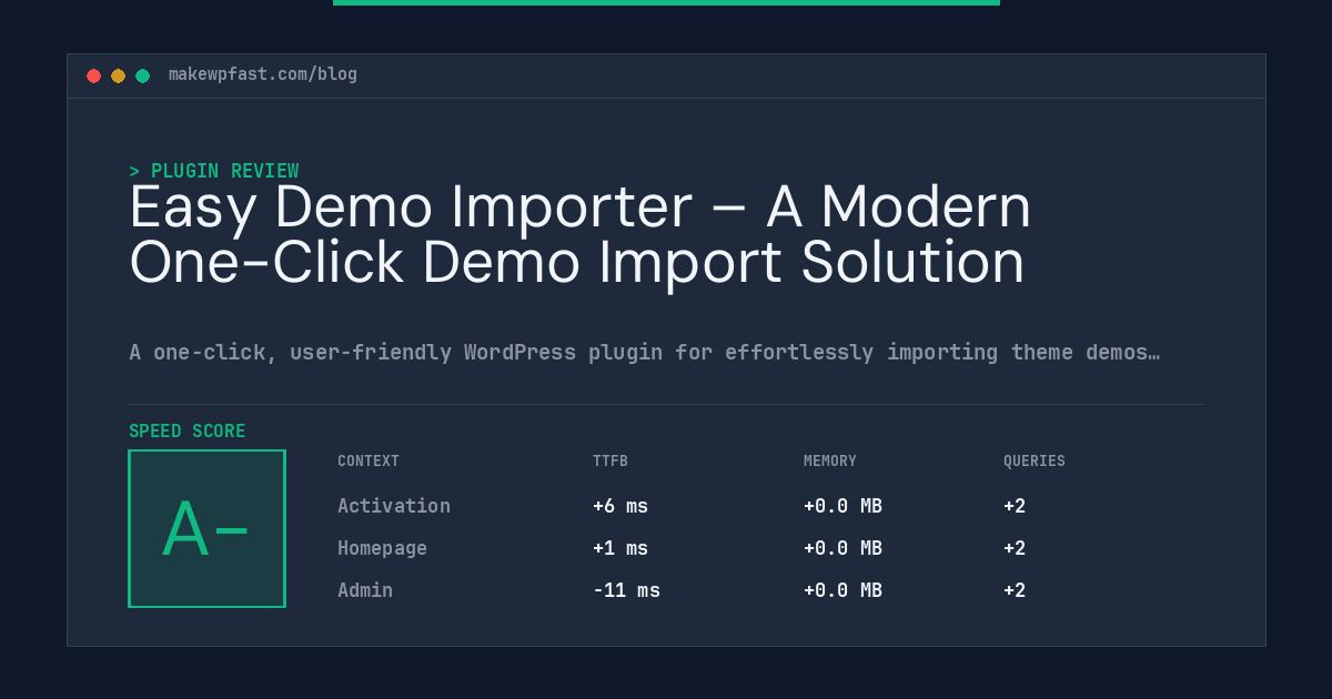 Easy Demo Importer – A Modern One-Click Demo Import Solution - MakeWPFast