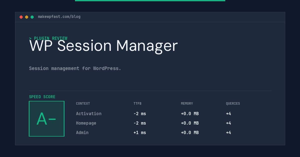 WP Session Manager - MakeWPFast