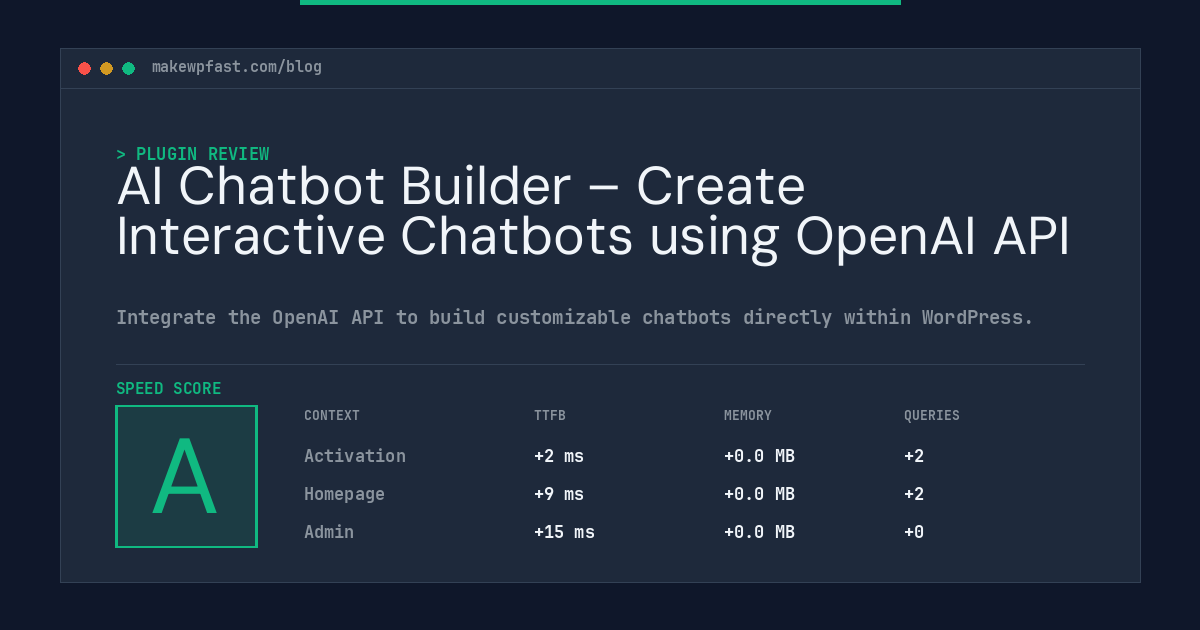AI Chatbot Builder – Create Interactive Chatbots using OpenAI API - MakeWPFast