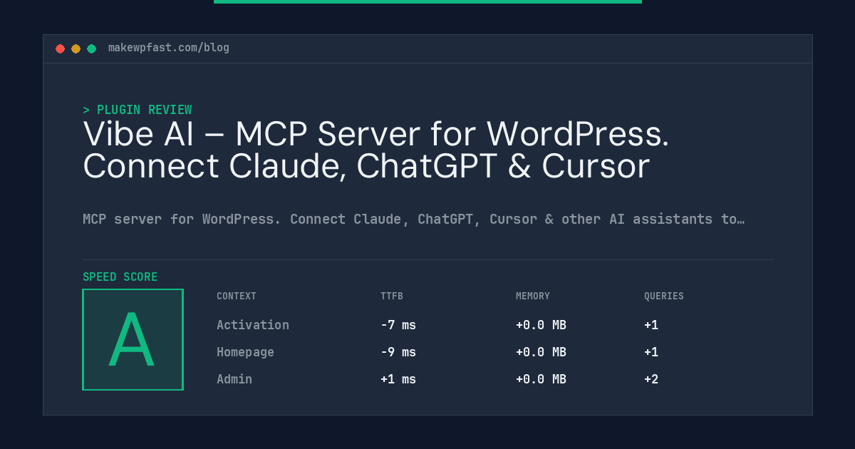 Vibe AI – MCP Server for WordPress. Connect Claude, ChatGPT & Cursor - MakeWPFast