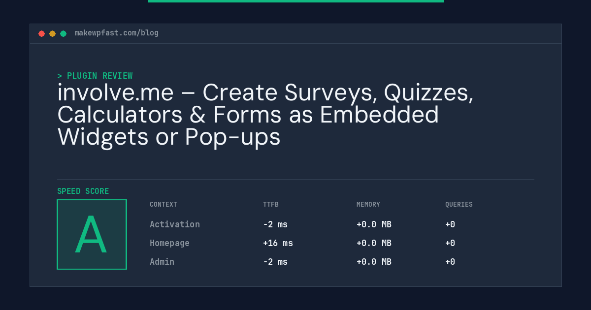 involve.me – Create Surveys, Quizzes, Calculators & Forms as Embedded Widgets or Pop-ups - MakeWPFast