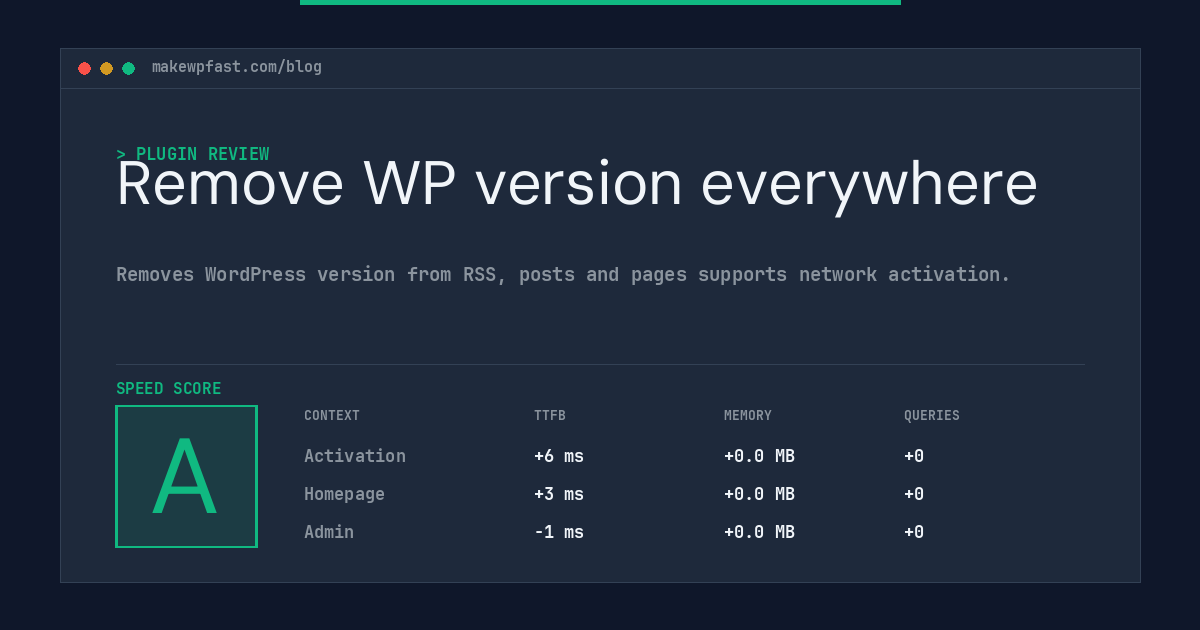 Remove WP version everywhere - MakeWPFast