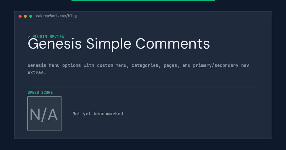 Genesis Simple Comments - MakeWPFast