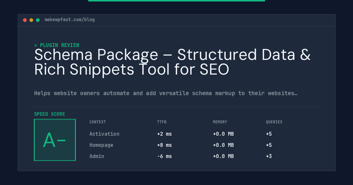 Schema Package – Structured Data & Rich Snippets Tool for SEO - MakeWPFast