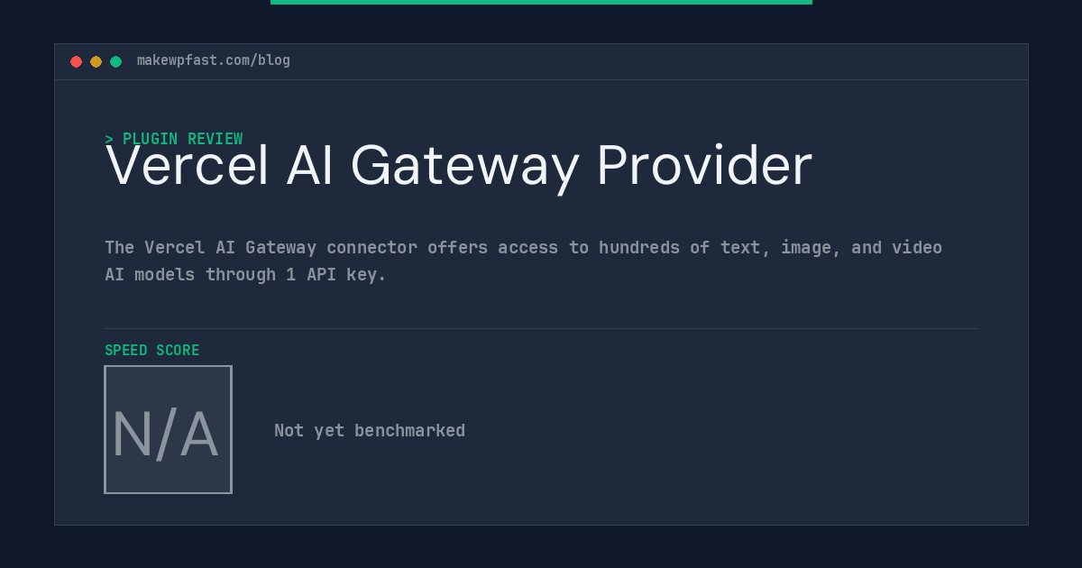 Vercel AI Gateway Provider - MakeWPFast
